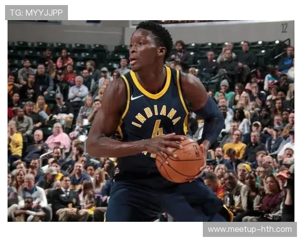 步行者队新赛季阵容解析核心球员和战术布局探讨